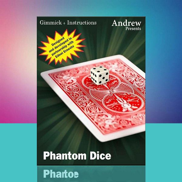 Phantom Dice by Andrew